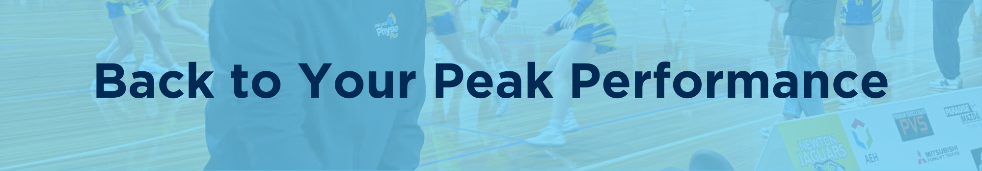 My Local Physio Sport tagline Back to Your Peak Performance